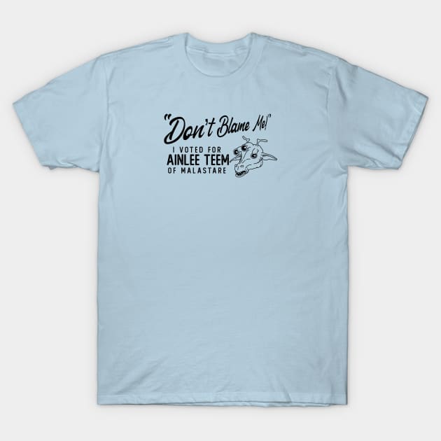 Don't Blame Me! T-Shirt by Star Wars Minute